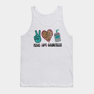 PEACE LOVE AND SANITIZE Tank Top